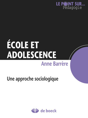 cover image of Ecole et adolescence